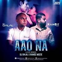 Aao Na Tropical Remix Mp3 Song - Dj Dalal London